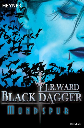 Mondspur: Black Dagger 5 (German Edition)