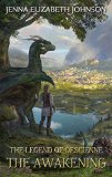 The Awakening: A High Fantasy Dragon Adventure (The Legend of Oescienne Book 3)