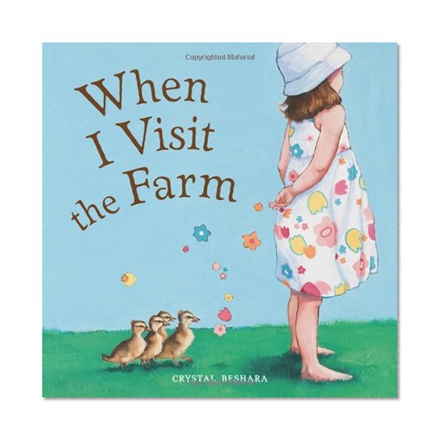 When I Visit the Farm