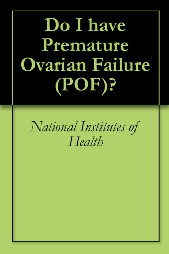 Do I have Premature Ovarian Failure (POF)?