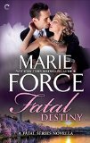 Fatal Destiny: A Fatal Series novella (The Fatal Series)