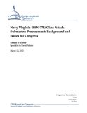 Navy Virginia (SSN-774) Class Attack Submarine Procurement: Background and Issues for Congress
