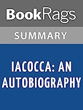 Iacocca: An Autobiography by Lee Iacocca l Summary & Study Guide