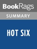 Hot Six by Janet Evanovich l Summary & Study Guide