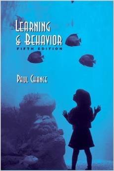 Learning and Behavior 5th Edition (Fifth Edition by Paul Chance)