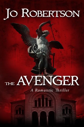 The Avenger (Bigler County Romantic Thrillers Book 2)