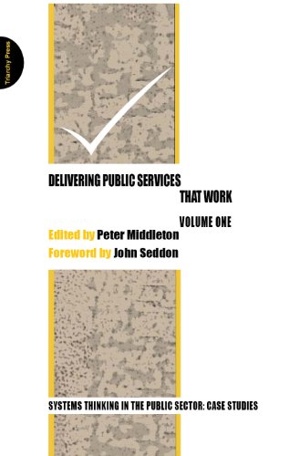 Delivering Public Services that Work: Vol.1