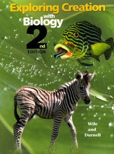 Book Cover APOLOGIA BIOLOGY STUDENT TEXT 2ND ED (Apologia Exploring Creation with Biology, Student Text 2nd Edition)