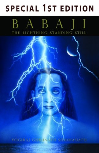 Babaji - The Lightning Standing Still