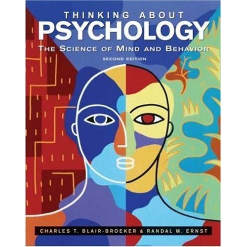 Thinking About Psychology: The Science of Mind and Behavior 2nd Edition (Book Only) Hardcover