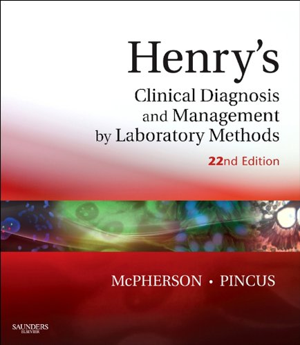 Henry's Clinical Diagnosis and Management by Laboratory Methods E-Book