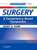 Surgery  A Competency-Based Companion: With STUDENT CONSULT Online Access (Competency Based Companion)