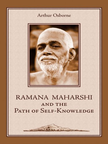 Ramana Maharshi And The Path Of Self-Knowledge