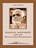 Ramana Maharshi And The Path Of Self-Knowledge