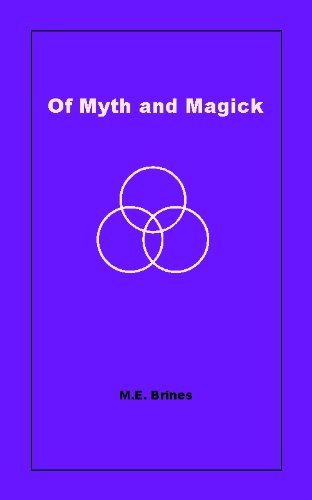 Of Myth and Magic