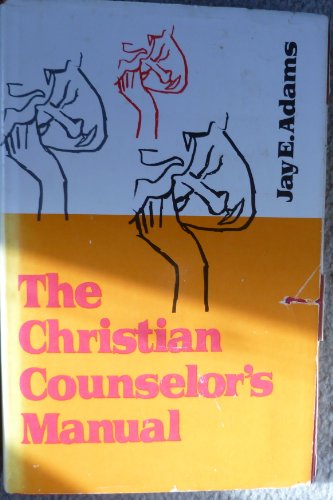 The Christian Counselor's Manual