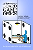 Kobold Guide to Board Game Design (Kobold Guides to Game Design Book 4)