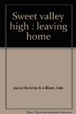 Sweet valley high : leaving home