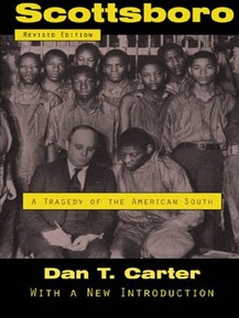 Scottsboro: A Tragedy of the American South (Jules and Frances Landry Award)