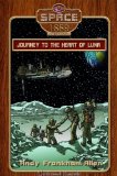 Journey to the Heart of Luna (Space: 1889 & Beyond)