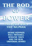 THE ROD OF POWER:PRELUDE WITH THE NUMAN