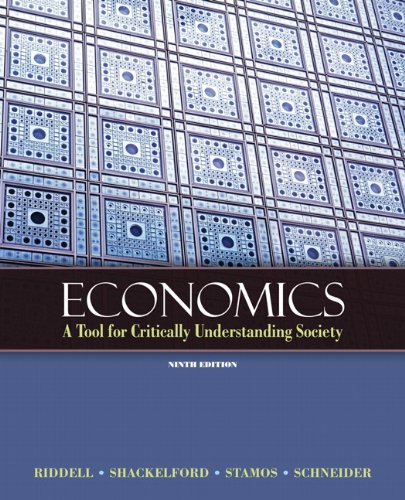 Economics: A Tool for Critically Understanding Society 9th Edition (Book Only) Paperback