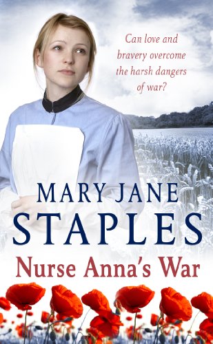 Nurse Anna's War: A First World War Saga