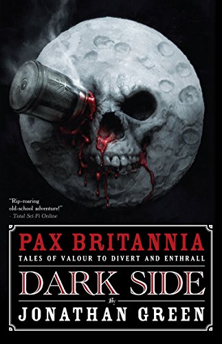 Dark Side (Pax Britannia Book 6)
