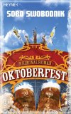 Oktoberfest: Roman (Die Paul-Potek-Romane 2) (German Edition)