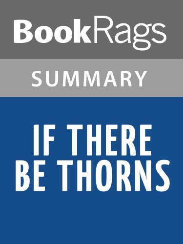 Summary & Study Guide If There Be Thorns by Virginia C. Andrews