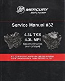 Mercury Mercruiser 4.3L MPI Gasoline Engines (#32 Service Manual)