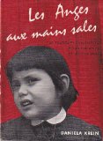 Les Anges aux mains sales: Cas pratiques d'initiation pour enfants et adolescents. Traduit par francis paul