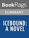 Icebound by Dean Koontz l Summary & Study Guide