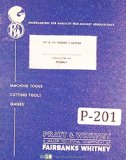 Pratt Whitney 14" & 16", Model C, Lathes Operators Instruction Manual
