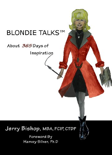 Blondie TalksTM About 365 Days of Inspiration