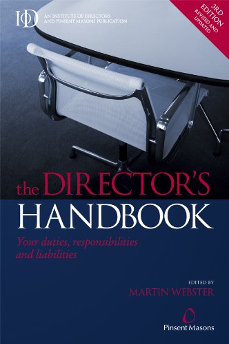 The Director's Handbook: Your Duties Responsibilities and Liabilities