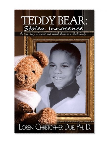 Teddy Bear: Stolen Innocence