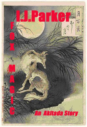 Fox Magic (Sugawara Akitada Stories Book 1)