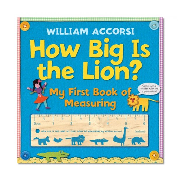How Big Is the Lion?: My First Book of Measuring