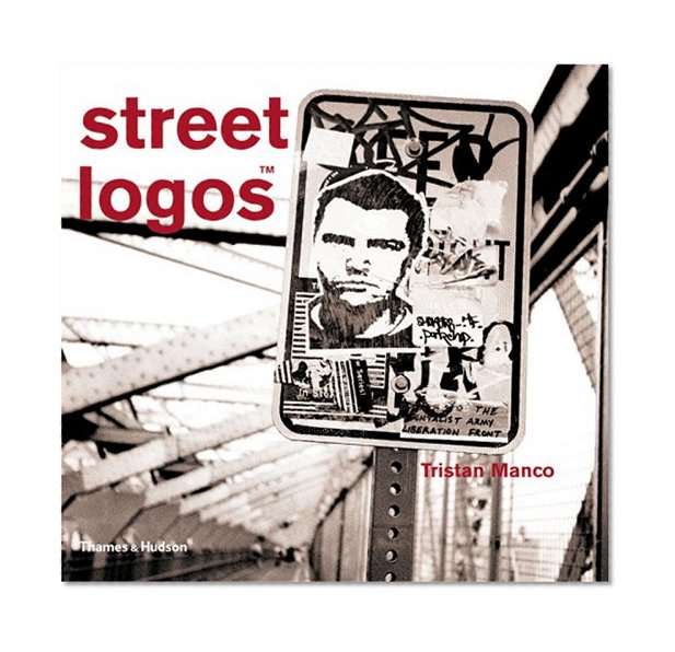 Street Logos (Street Graphics / Street Art)