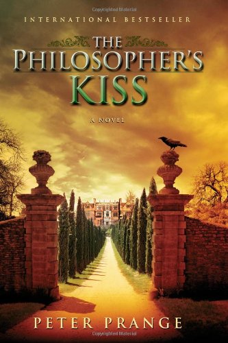 The Philosopher's Kiss: A Novel