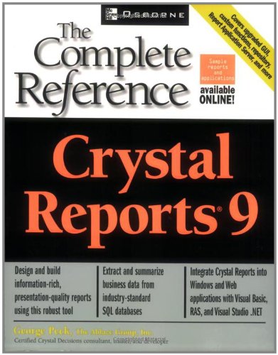 Crystal Reports(R) 9: The Complete Reference (Osborne Complete Reference Series)