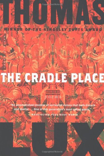 The Cradle Place: Poems