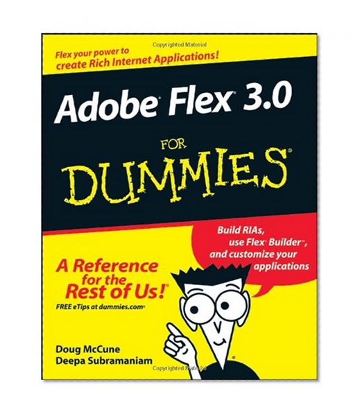 Adobe Flex 3.0 For Dummies