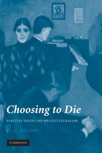 Choosing to Die: Elective Death and Multiculturalism