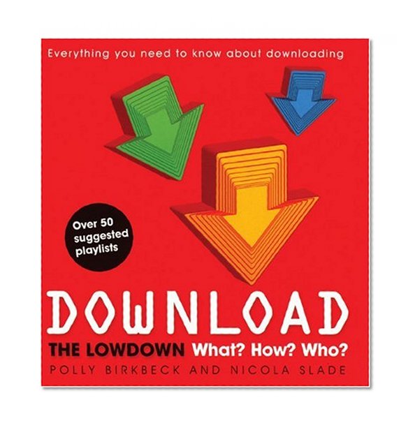 Download: The Lowdown: What? How? Who?