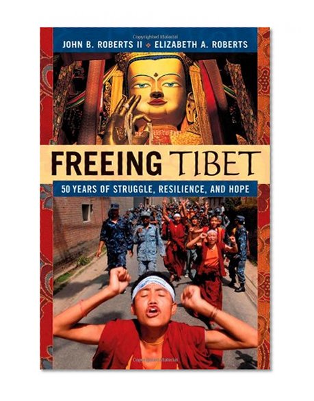 Freeing Tibet: 50 Years of Struggle, Resilience, and Hope