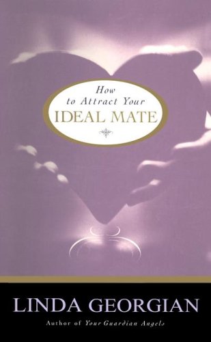 How to Attract Your Ideal Mate