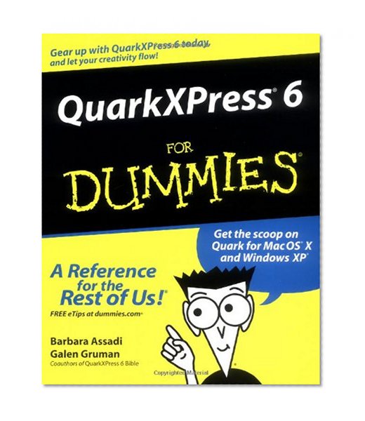 QuarkXPress6 For Dummies (For Dummies (Computers))
