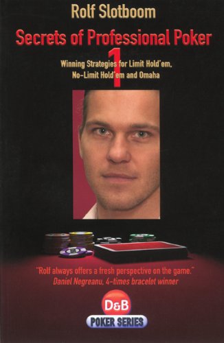 Secrets of Professional Poker: Winning Strategies for Serious Players (D&B Poker)
